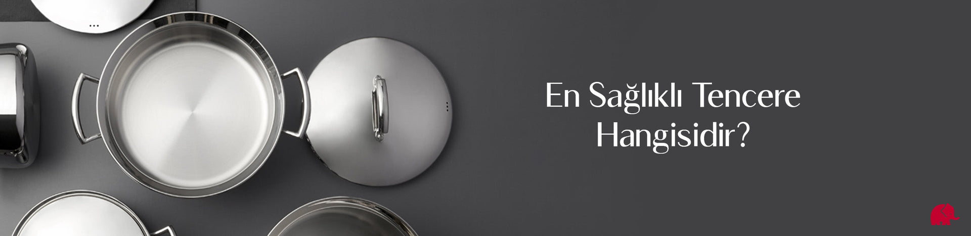 En Sağlıklı Tencere Hangisidir?